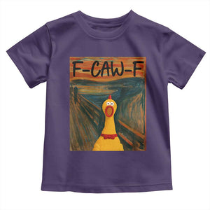 F Caw F Screaming Chicken Toddler T Shirt Funny Fawk Off Meme TS10 Purple Print Your Wear