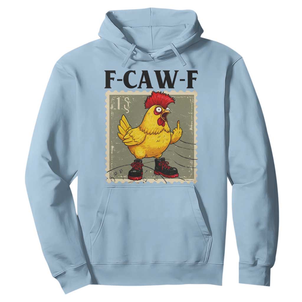 F Caw F Screaming Chicken Hoodie Metal Heavy Punk Rock Music TS10 Light Blue Print Your Wear