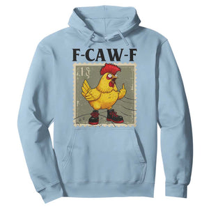 F Caw F Screaming Chicken Hoodie Metal Heavy Punk Rock Music TS10 Light Blue Print Your Wear
