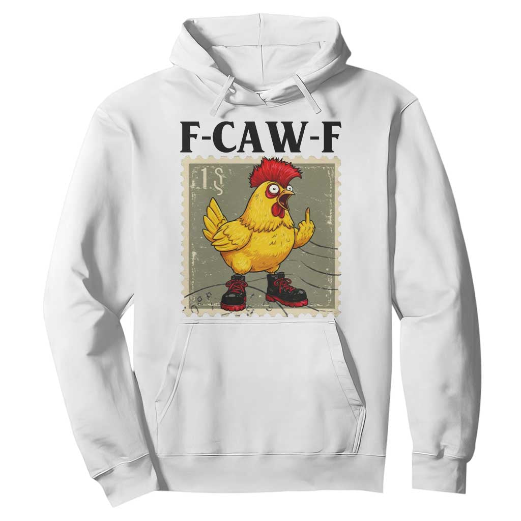F Caw F Screaming Chicken Hoodie Metal Heavy Punk Rock Music TS10 White Print Your Wear
