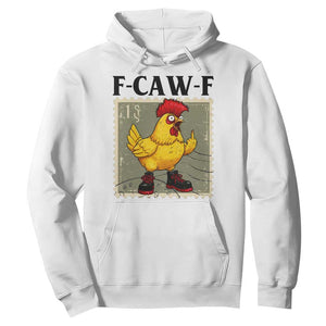 F Caw F Screaming Chicken Hoodie Metal Heavy Punk Rock Music TS10 White Print Your Wear