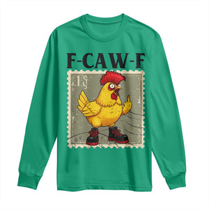 F Caw F Screaming Chicken Long Sleeve Shirt Metal Heavy Punk Rock Music TS10 Irish Green Print Your Wear