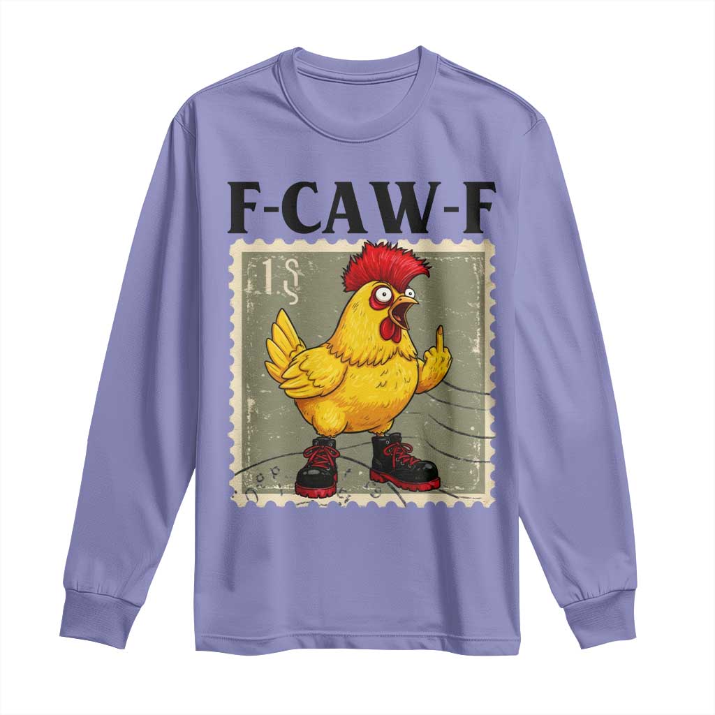 F Caw F Screaming Chicken Long Sleeve Shirt Metal Heavy Punk Rock Music TS10 Violet Print Your Wear
