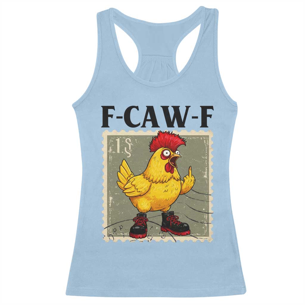F Caw F Screaming Chicken Racerback Tank Top Metal Heavy Punk Rock Music TS10 Light Blue Print Your Wear