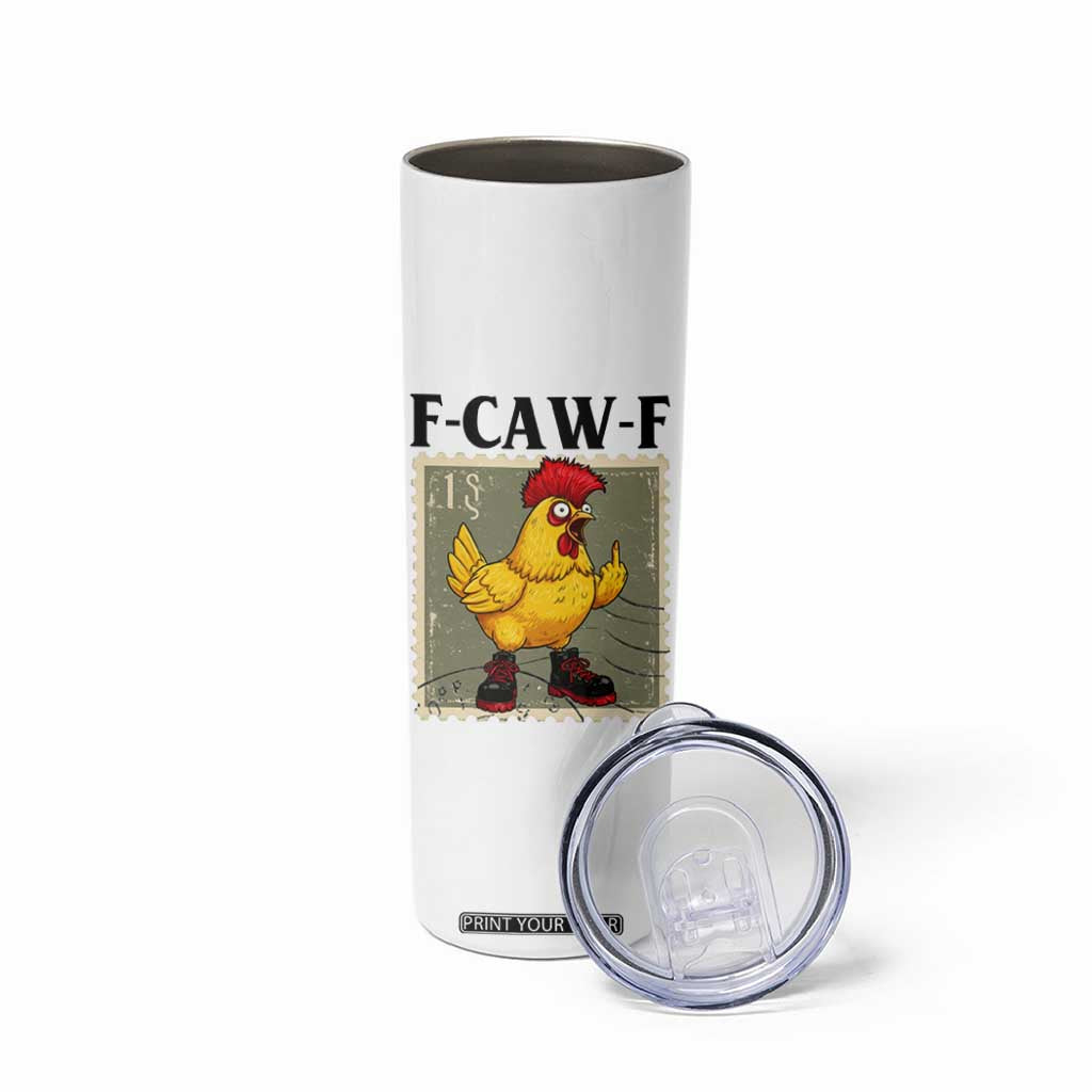 F Caw F Screaming Chicken Skinny Tumbler Metal Heavy Punk Rock Music TS10 Print Your Wear