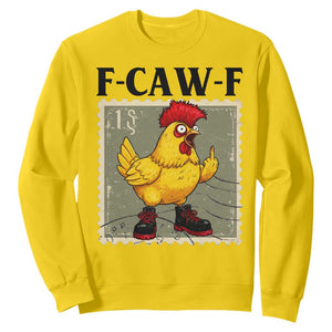 F Caw F Screaming Chicken Sweatshirt Metal Heavy Punk Rock Music TS10 Daisy Print Your Wear