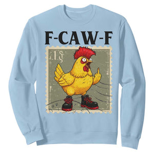 F Caw F Screaming Chicken Sweatshirt Metal Heavy Punk Rock Music TS10 Light Blue Print Your Wear