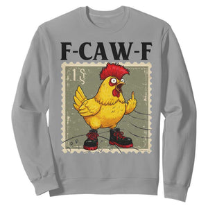 F Caw F Screaming Chicken Sweatshirt Metal Heavy Punk Rock Music TS10 Sport Gray Print Your Wear
