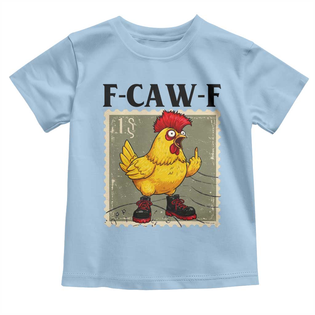 F Caw F Screaming Chicken Toddler T Shirt Metal Heavy Punk Rock Music TS10 Light Blue Print Your Wear
