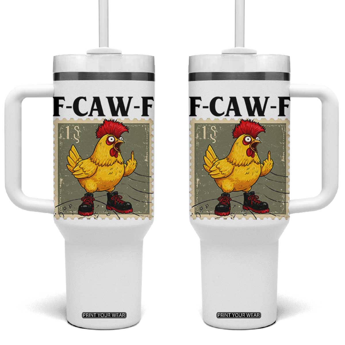 F Caw F Screaming Chicken Tumbler With Handle Metal Heavy Punk Rock Music TS10 One Size: 40 oz White Print Your Wear