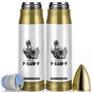 F Caw F Screaming Chicken Bullet Tumbler Metal Heavy Punk Rock Music Lovers TS10 White Print Your Wear