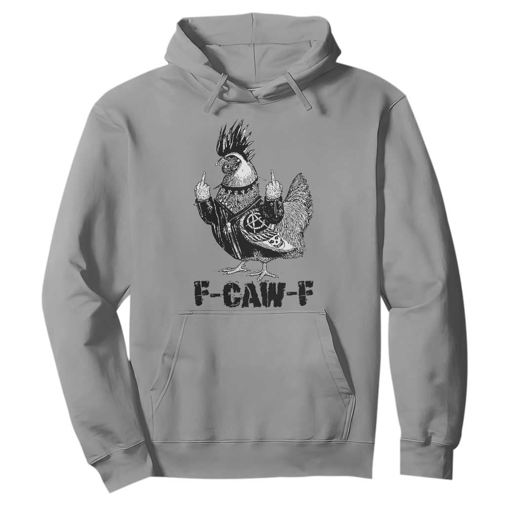 F Caw F Screaming Chicken Hoodie Metal Heavy Punk Rock Music Lovers TS10 Sport Gray Print Your Wear