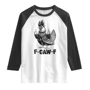 F Caw F Screaming Chicken Raglan Shirt Metal Heavy Punk Rock Music Lovers TS10 White Black Print Your Wear