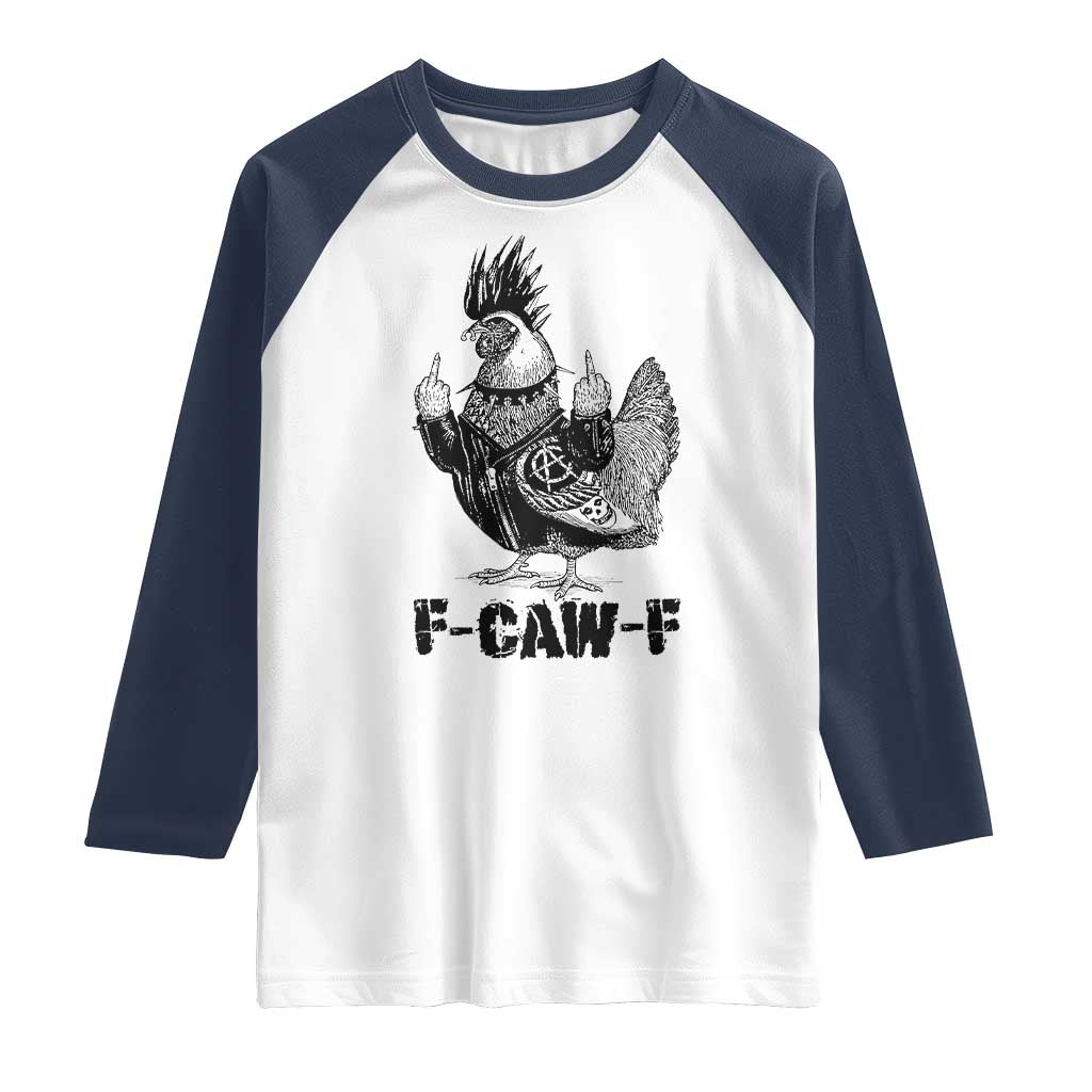 F Caw F Screaming Chicken Raglan Shirt Metal Heavy Punk Rock Music Lovers TS10 White Navy Print Your Wear