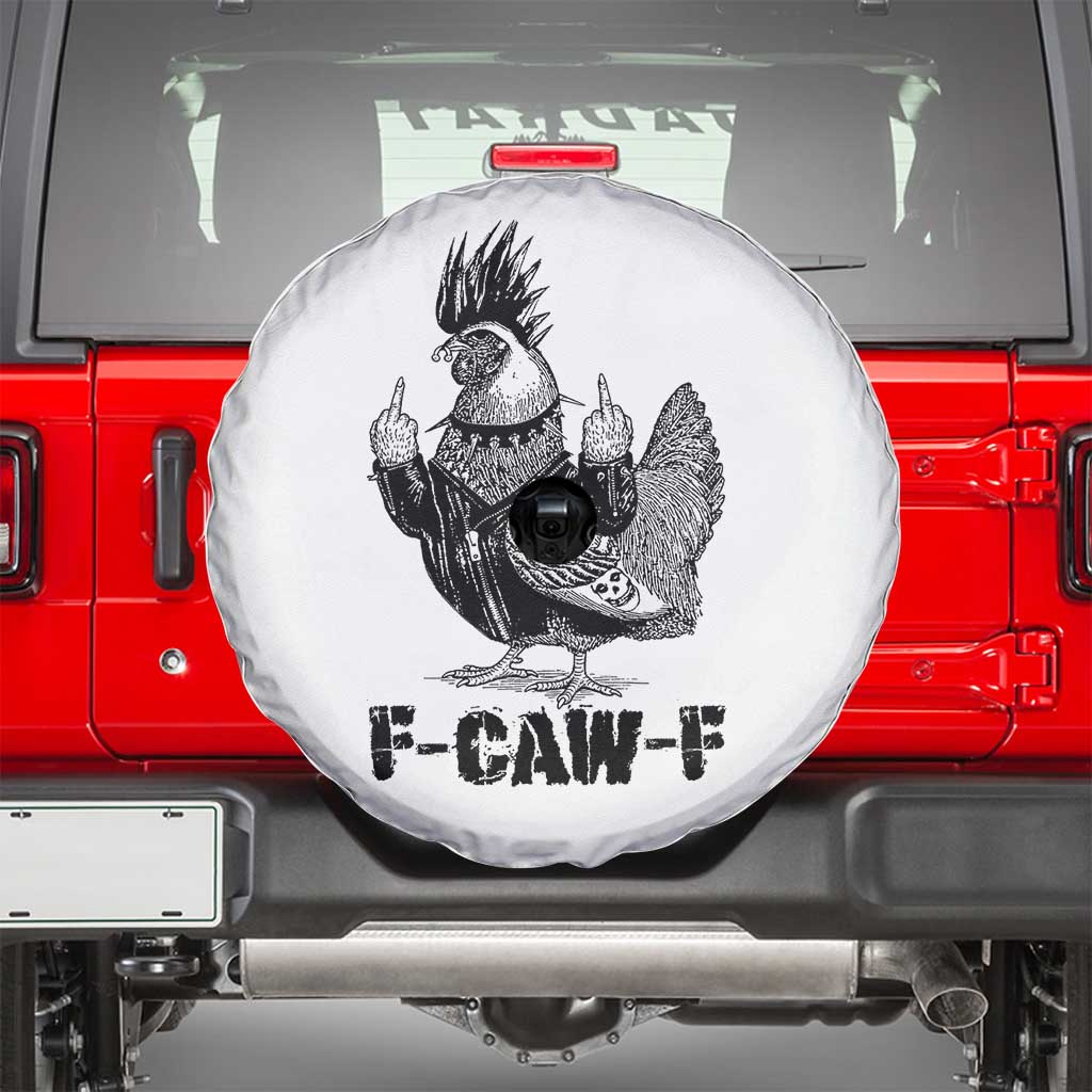 F Caw F Screaming Chicken Spare Tire Cover Metal Heavy Punk Rock Music Lovers TS10 White Print Your Wear