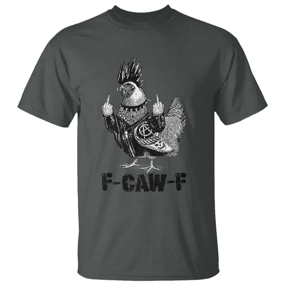 F Caw F Screaming Chicken T Shirt Metal Heavy Punk Rock Music Lovers TS10 Dark Heather Print Your Wear