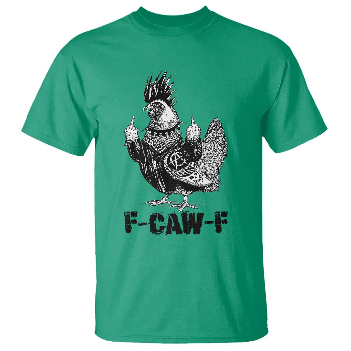 F Caw F Screaming Chicken T Shirt Metal Heavy Punk Rock Music Lovers TS10 Irish Green Print Your Wear