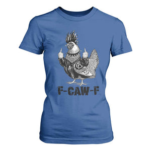 F Caw F Screaming Chicken T Shirt For Women Metal Heavy Punk Rock Music Lovers TS10 Royal Blue Print Your Wear