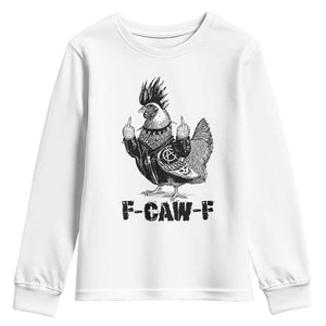 F Caw F Screaming Chicken Youth Sweatshirt Metal Heavy Punk Rock Music Lovers TS10 White Print Your Wear
