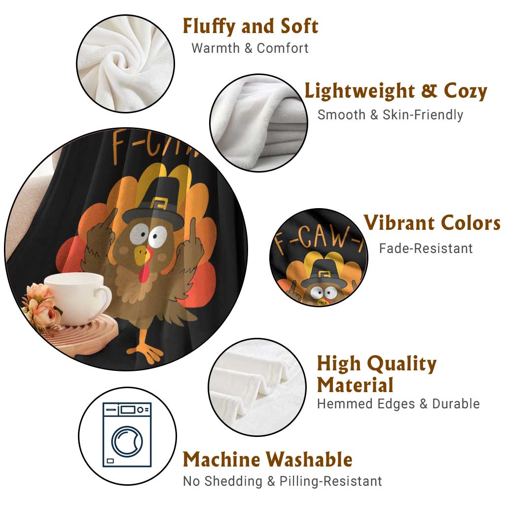 F-Caw-F Funny Turkey Throw Blanket Happy Thanksgiving Day Family Dinner TS10 Print Your Wear