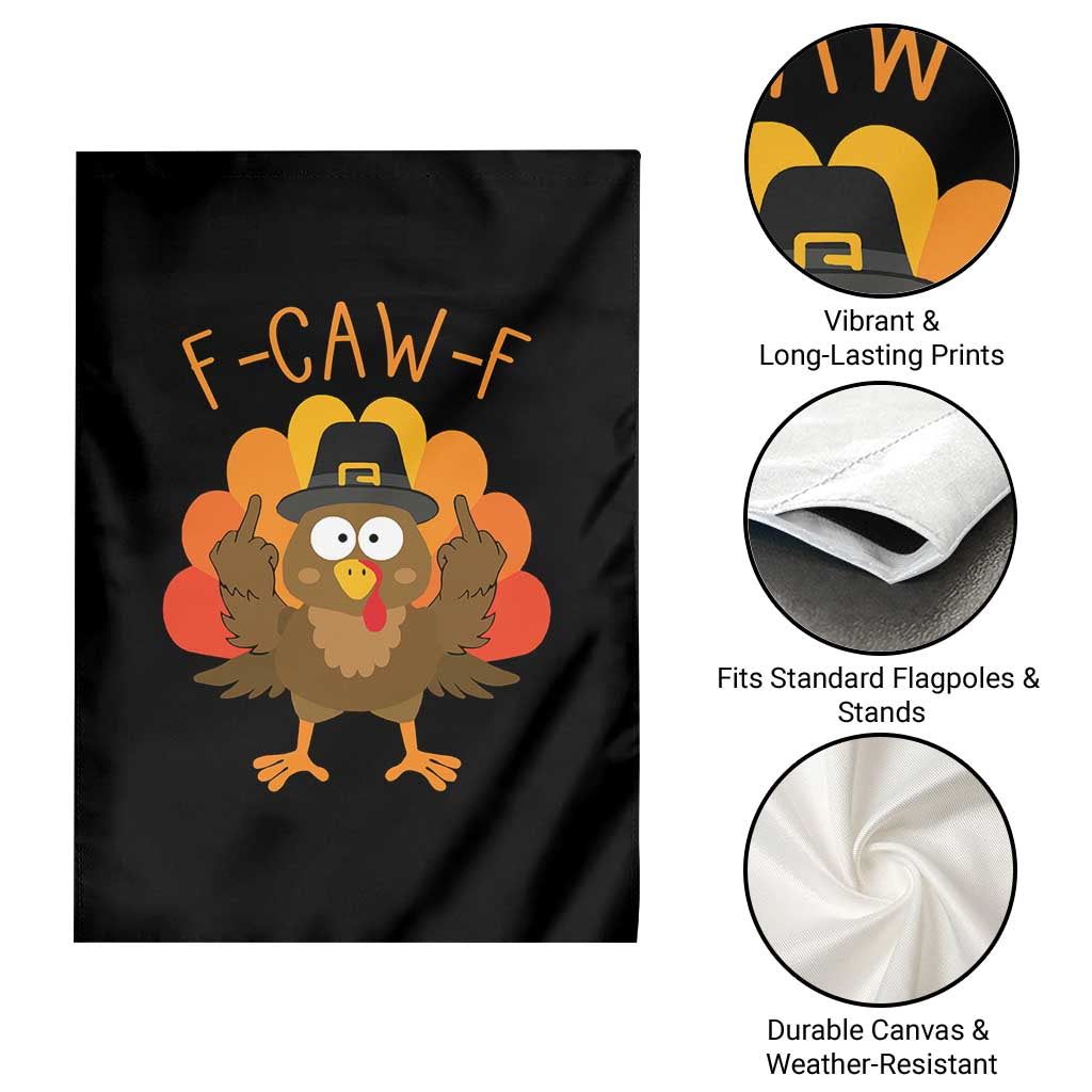 F-Caw-F Funny Turkey Garden Flag Happy Thanksgiving Day Family Dinner TS10 Print Your Wear