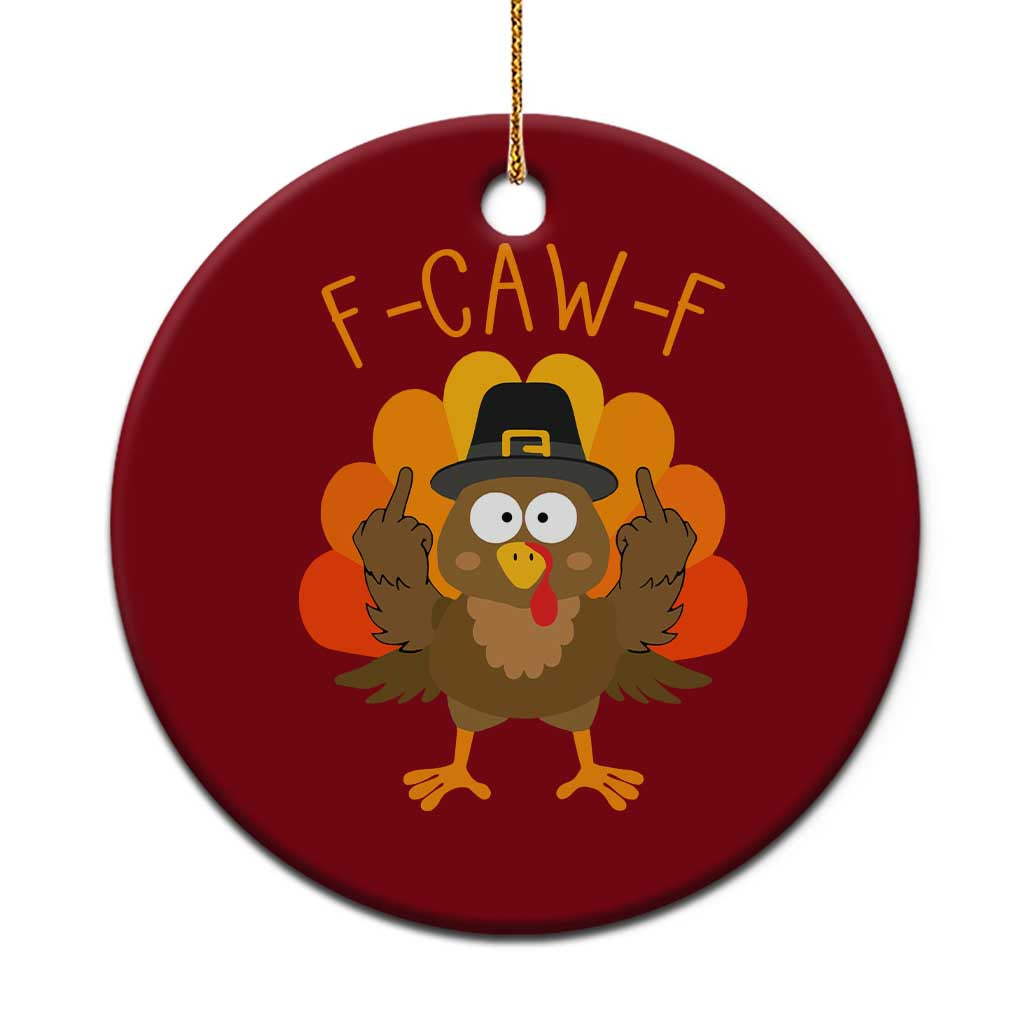 F-Caw-F Funny Turkey Ceramic Ornament Happy Thanksgiving Day Family Dinner TS10 1pc Red Print Your Wear