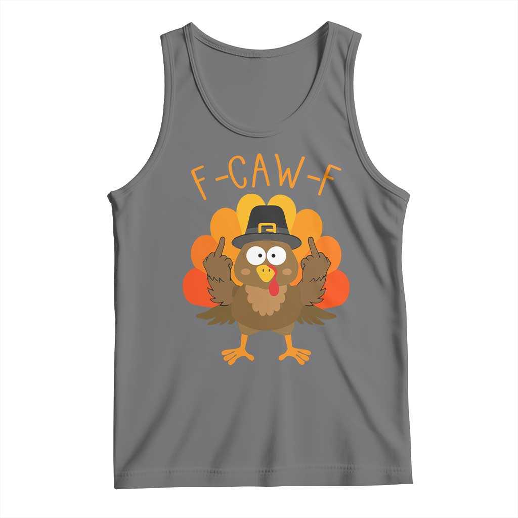 F-Caw-F Funny Turkey Tank Top Happy Thanksgiving Day Family Dinner TS10 Black Heather Print Your Wear