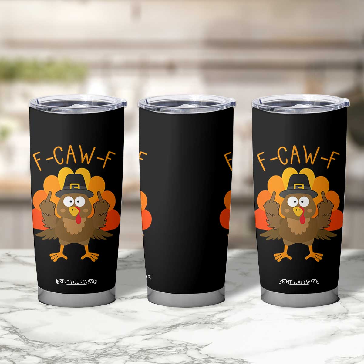 F-Caw-F Funny Turkey Tumbler Cup Happy Thanksgiving Day Family Dinner TS10 Print Your Wear