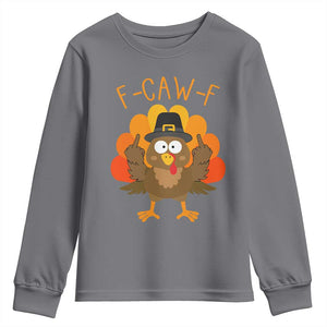 F-Caw-F Funny Turkey Youth Sweatshirt Happy Thanksgiving Day Family Dinner TS10 Charcoal Print Your Wear