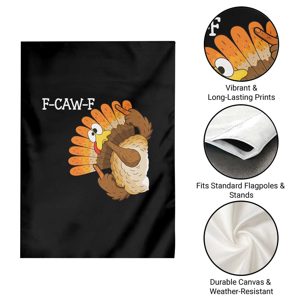 F-Caw-F Funny Silly Turkey Garden Flag Happy Thanksgiving Day Family Dinner TS10 Print Your Wear