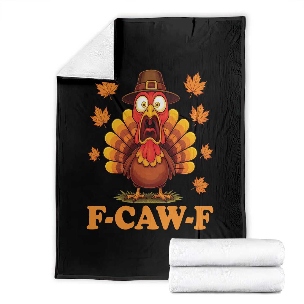 F-Caw-F Funny Turkey Throw Blanket Happy Thanksgiving Day Autumn Family Dinner TS10 Black Print Your Wear