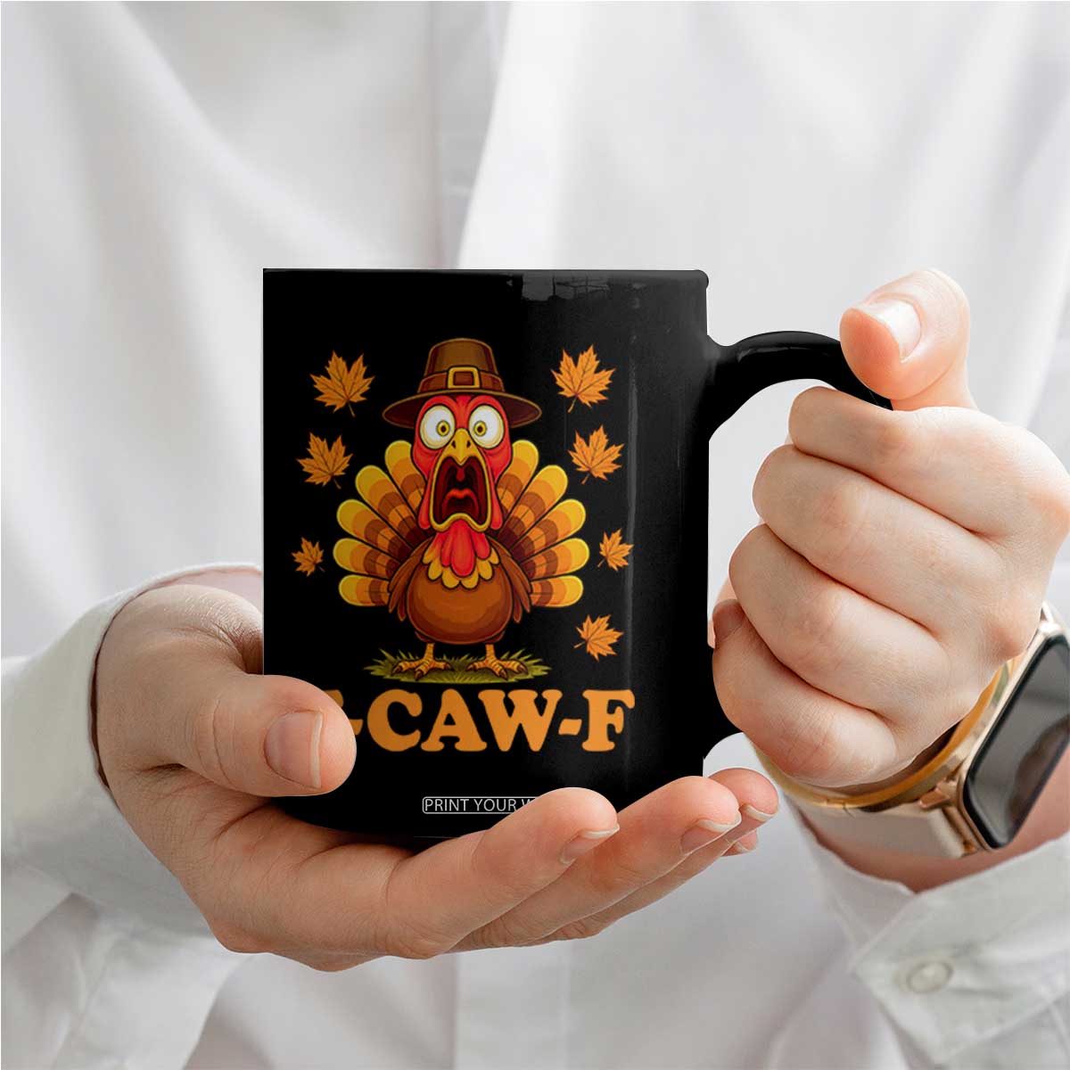 F-Caw-F Funny Turkey Coffee Mug Happy Thanksgiving Day Autumn Family Dinner TS10 Print Your Wear