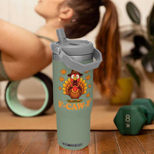 F-Caw-F Funny Turkey Flip Straw Tumbler Happy Thanksgiving Day Autumn Family Dinner TS10 One Size: 30 oz Moss Green Print Your Wear