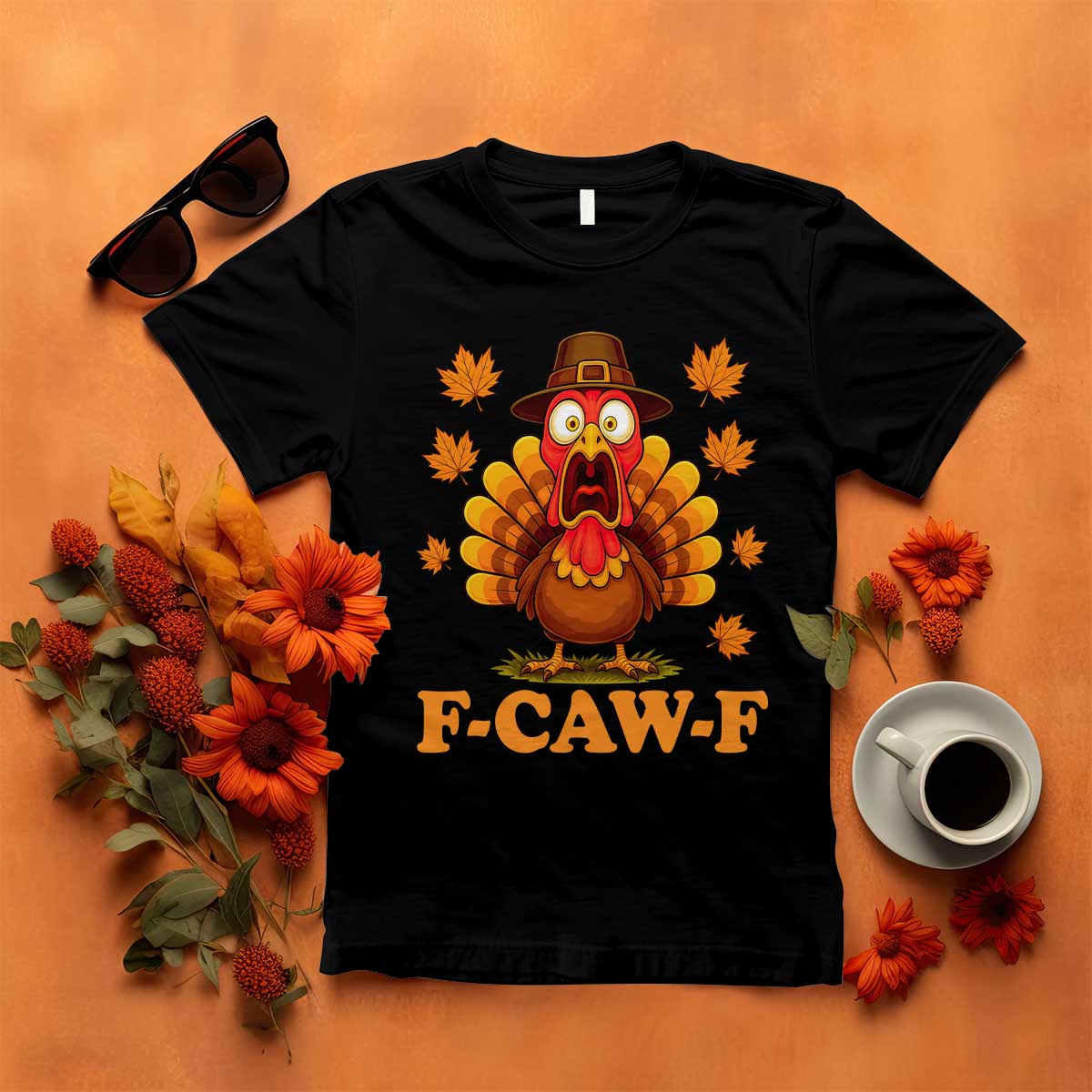 F-Caw-F Funny Turkey T Shirt Happy Thanksgiving Day Autumn Family Dinner TS10 Black Print Your Wear
