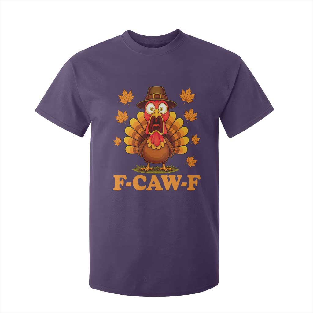 F-Caw-F Funny Turkey T Shirt For Kid Happy Thanksgiving Day Autumn Family Dinner TS10 Purple Print Your Wear