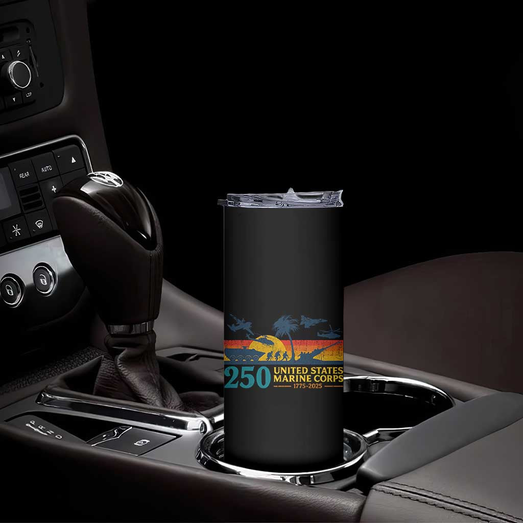 Marine 250th Anniversary Skinny Tumbler Patriotic Military Gift for Veterans TS10 Print Your Wear