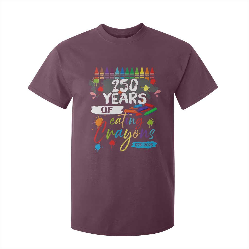 250 Years Of Eating Crayons T Shirt For Kid Marine Veteran 250th Anniversary TS10 Maroon Print Your Wear