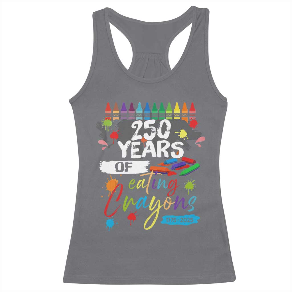250 Years Of Eating Crayons Racerback Tank Top Marine Veteran 250th Anniversary TS10 Charcoal Print Your Wear