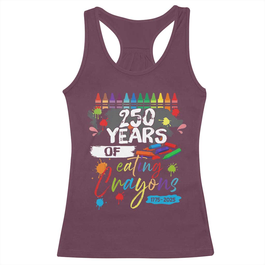 250 Years Of Eating Crayons Racerback Tank Top Marine Veteran 250th Anniversary TS10 Maroon Print Your Wear