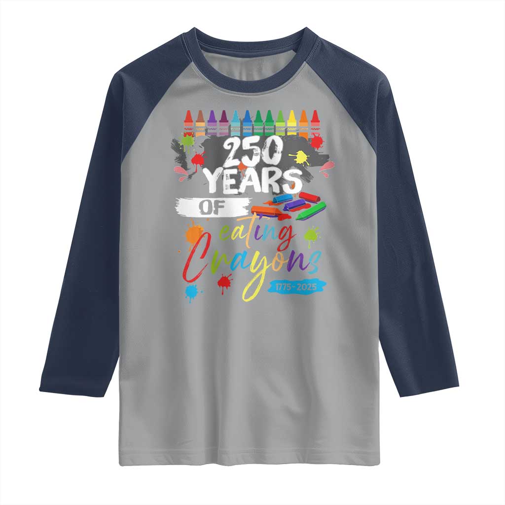 250 Years Of Eating Crayons Raglan Shirt Marine Veteran 250th Anniversary TS10 Sport Gray Navy Print Your Wear