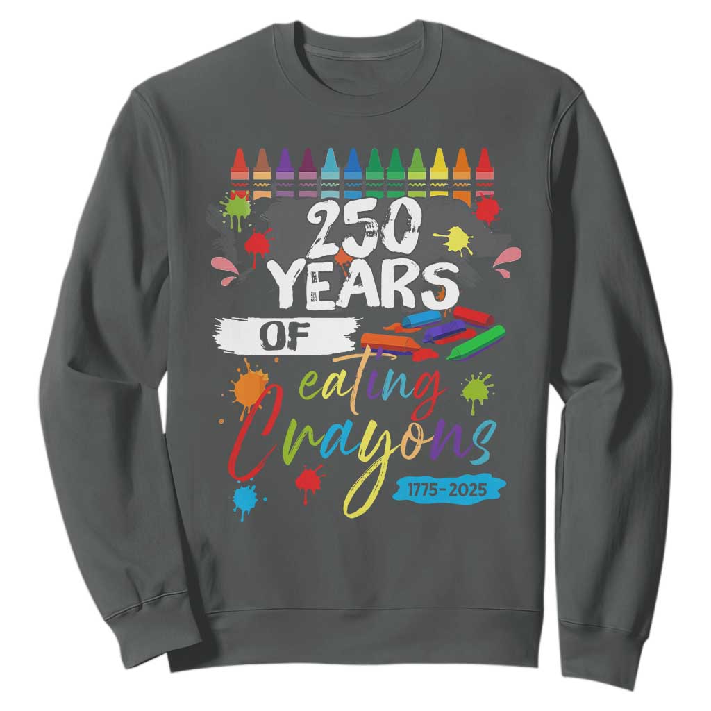 250 Years Of Eating Crayons Sweatshirt Marine Veteran 250th Anniversary TS10 Dark Heather Print Your Wear
