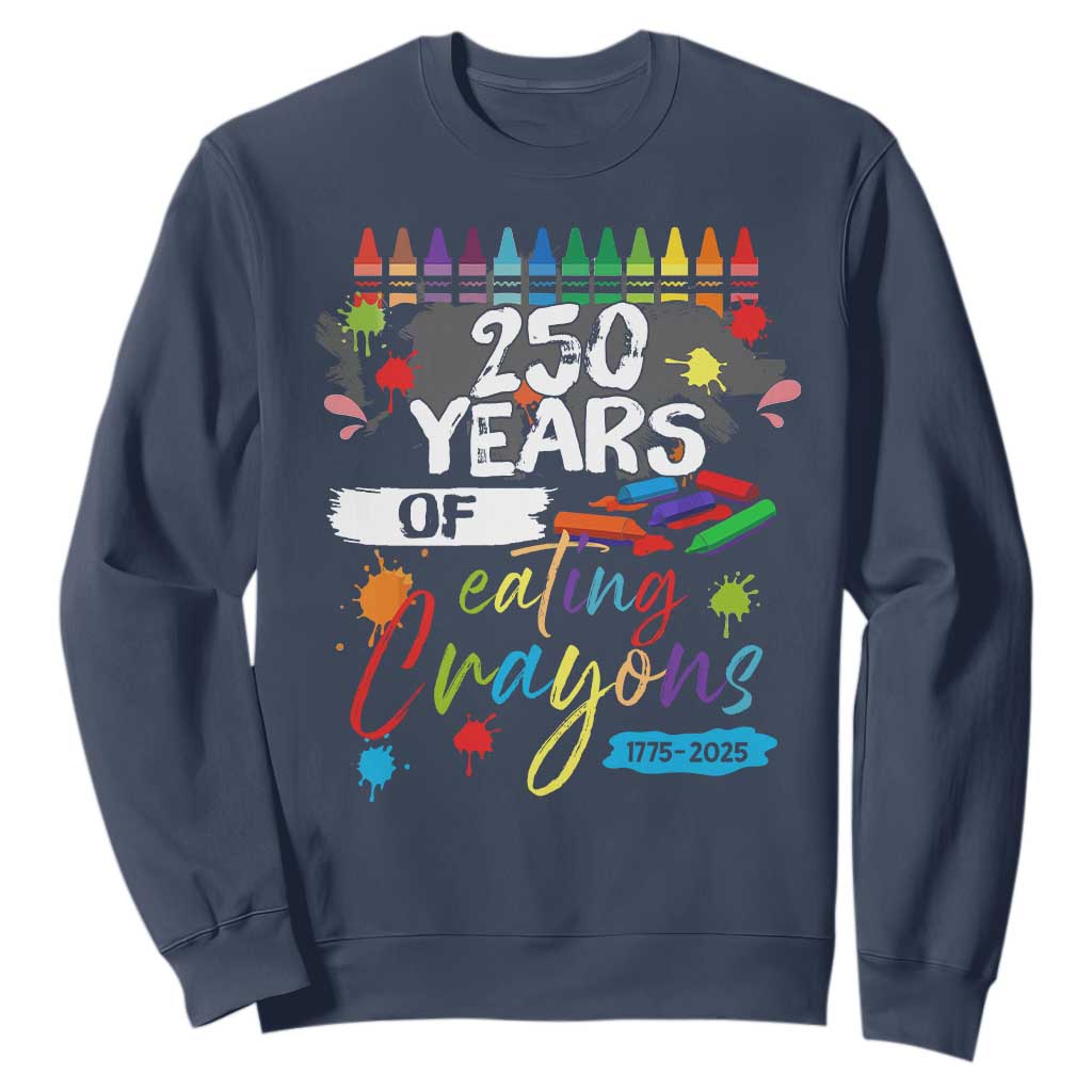 250 Years Of Eating Crayons Sweatshirt Marine Veteran 250th Anniversary TS10 Navy Print Your Wear