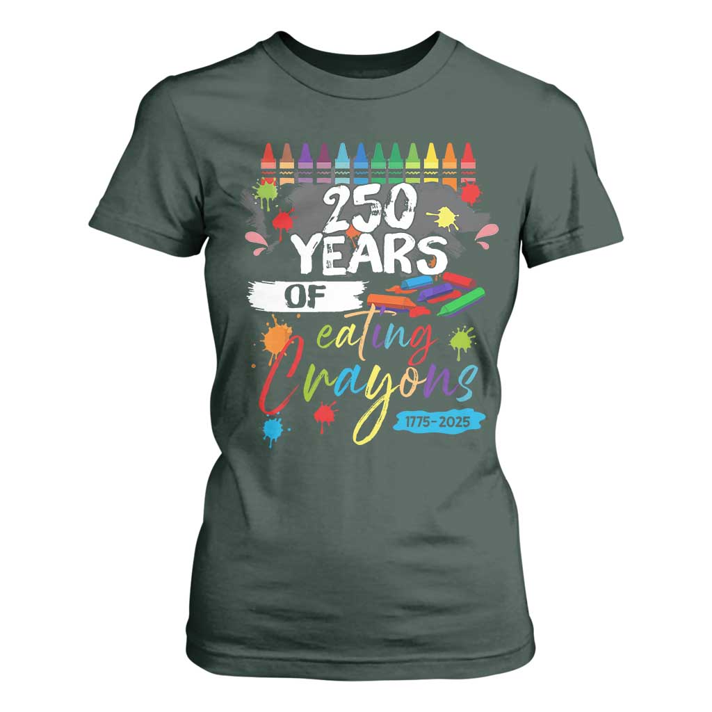 250 Years Of Eating Crayons T Shirt For Women Marine Veteran 250th Anniversary TS10 Dark Forest Green Print Your Wear