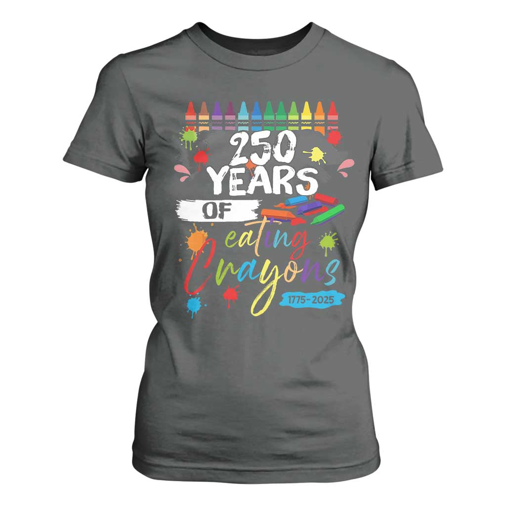 250 Years Of Eating Crayons T Shirt For Women Marine Veteran 250th Anniversary TS10 Dark Heather Print Your Wear