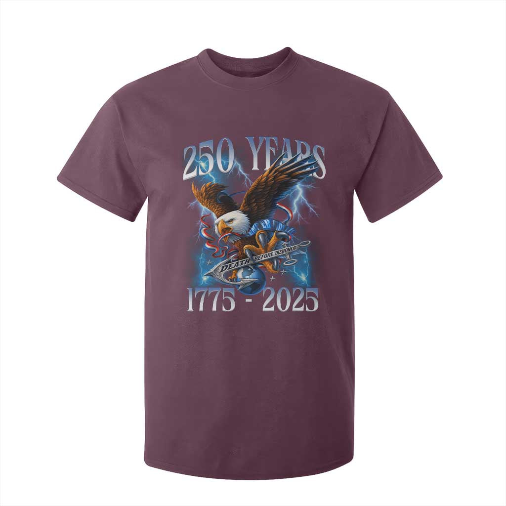 Marine Veteran 250th Anniversary T Shirt For Kid Eagle Patriotic Military Gift for Marines Veterans TS10 Maroon Print Your Wear