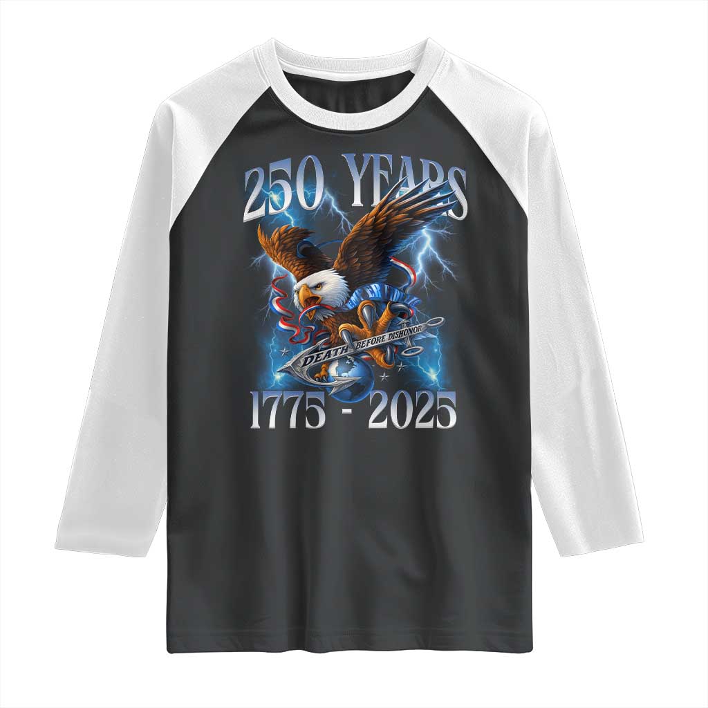 Marine Veteran 250th Anniversary Raglan Shirt Eagle Patriotic Military Gift for Marines Veterans TS10 Black White Print Your Wear