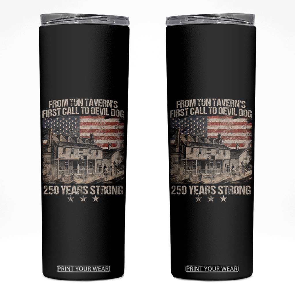 Tun Tavern 250th Anniversary Skinny Tumbler Patriotic Veteran Military Gift American Flag TS10 Black Print Your Wear