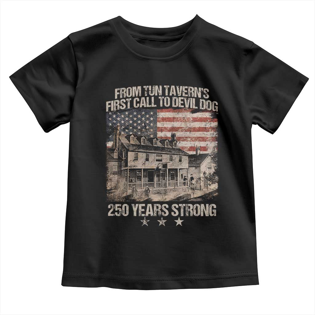 Tun Tavern 250th Anniversary Toddler T Shirt Patriotic Veteran Military Gift American Flag TS10 Black Print Your Wear