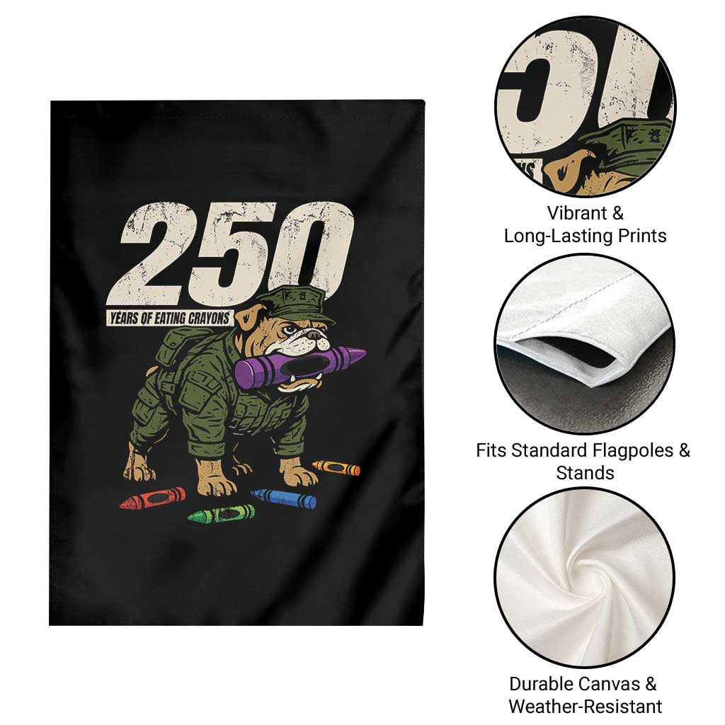 250 Years Of Eating Crayons Garden Flag Vintage Bulldog Patriotic Veteran Military Gift TS10 Print Your Wear