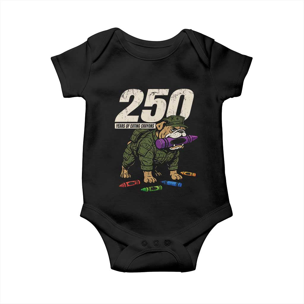 250 Years Of Eating Crayons Baby Onesie Vintage Bulldog Patriotic Veteran Military Gift TS10 Black Print Your Wear
